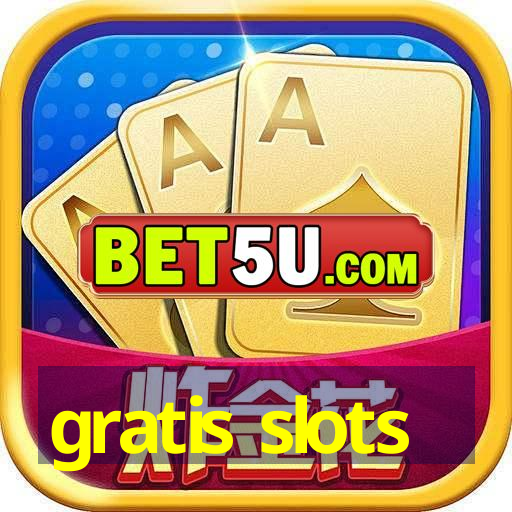 gratis slots